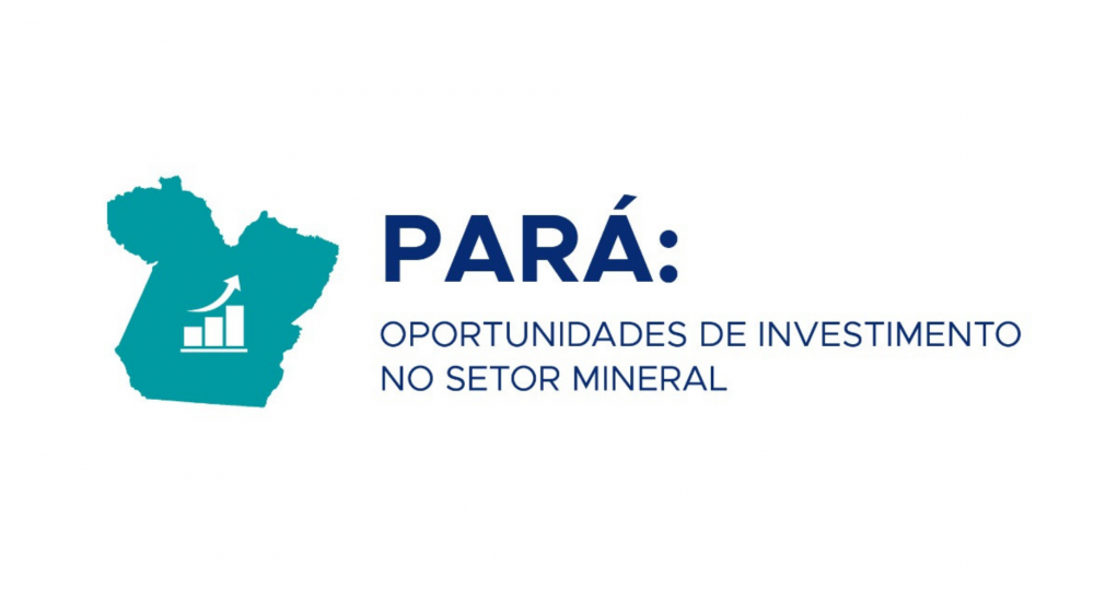 Evento em Belém debaterá oportunidades de investimentos na mineração