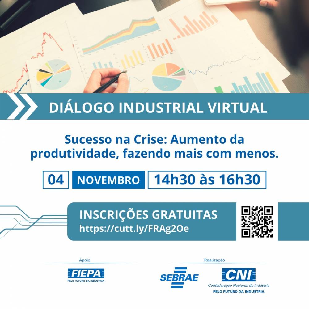 inscrições abertas para o Diálogo Industrial Virtual sobre como ter sucesso na crise